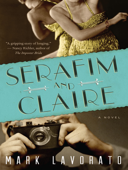Title details for Serafim and Claire by Mark Lavorato - Wait list